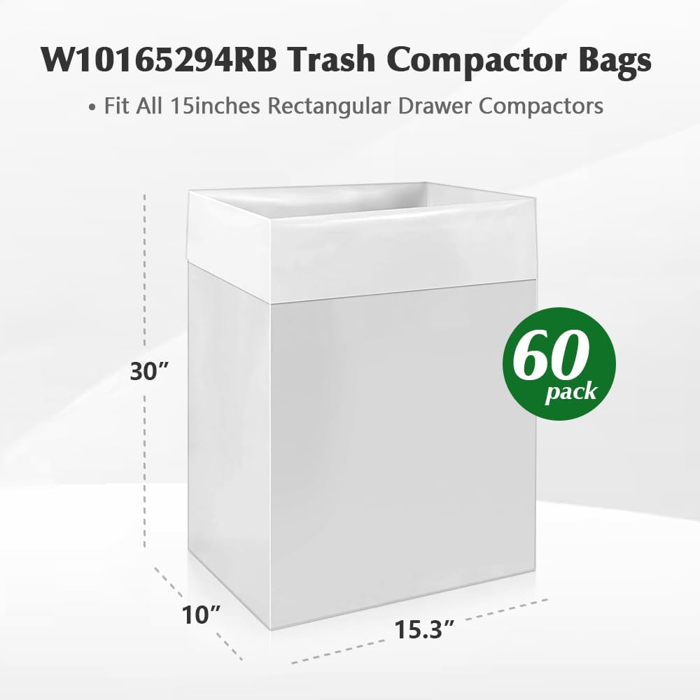 60-pack W10165294RB Trash Compactor Bags - leak-proof trash compactor bags for kitchen 60-ct 15 inches - Fits 15-inch Rectangular Drawer Compactors