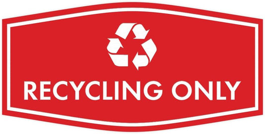 Fancy Recycling Only Sign (Red) - Large
