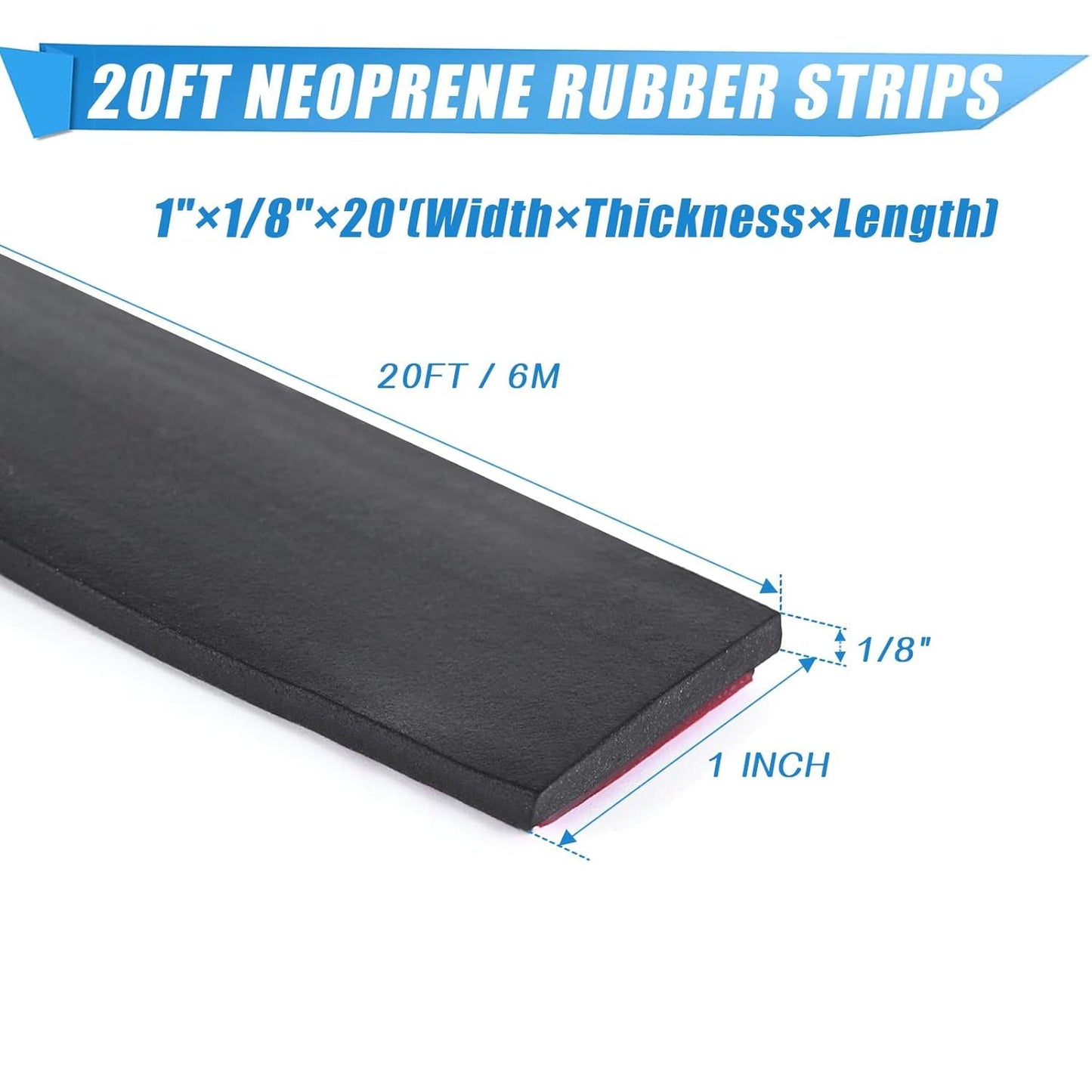 Adhesive Rubber Strips Neoprene Rubber Sheets, Rolls & Strips with Adhesive Backing Rubber Pads Self Stick Seal Rubber Gasket Adhesive Back for Matting Padding - 1" Wide x 1/8" Thick x 20' Long