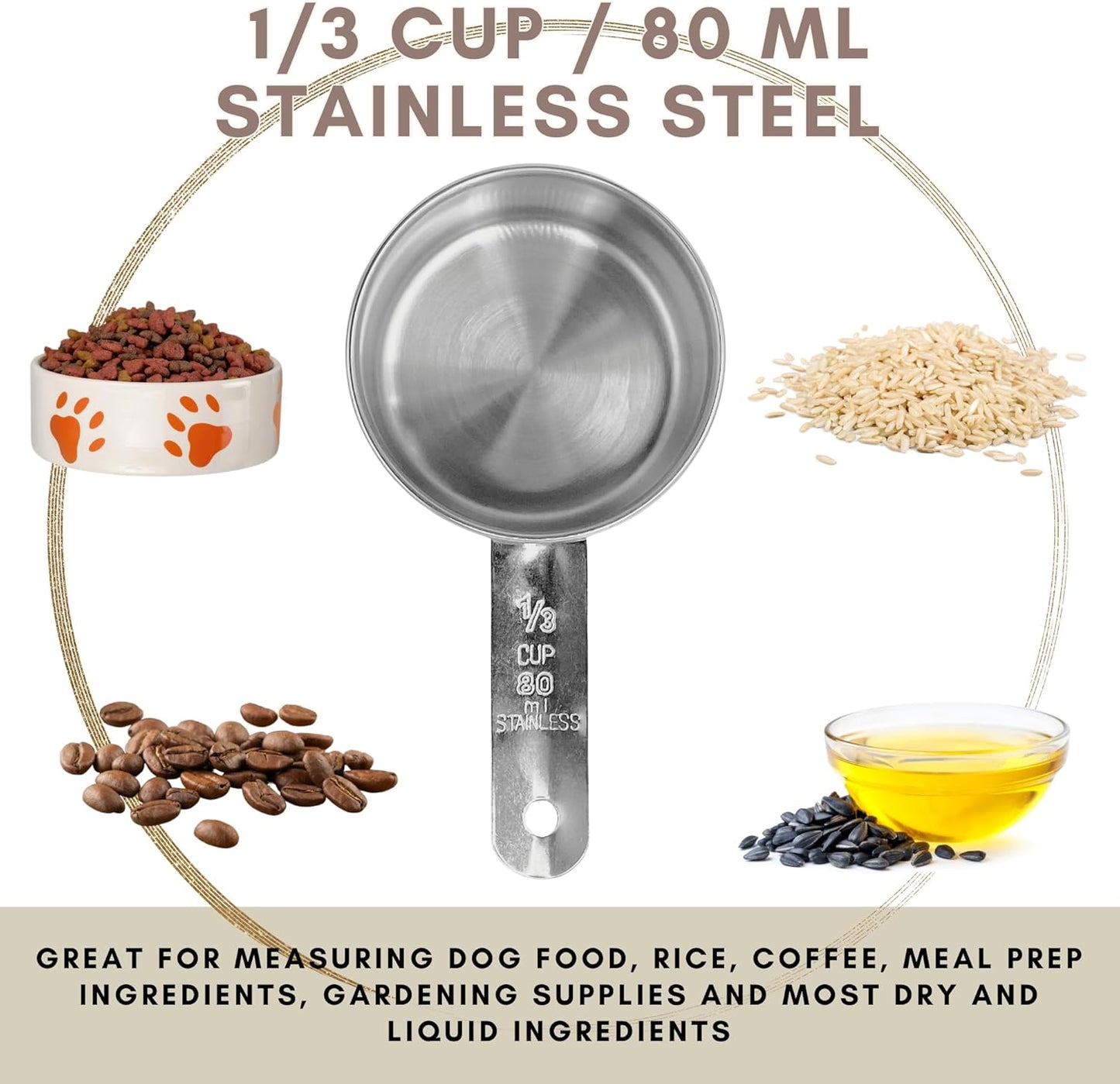 1/3 Cup Stainless Steel Measuring Cup | Sturdy Metal 80 ml | 80 cc | 3 oz | Single Cup for Wet and Dry Ingredients | Great for use as 1/3 Cup Dog Food Scoop - 1 PK