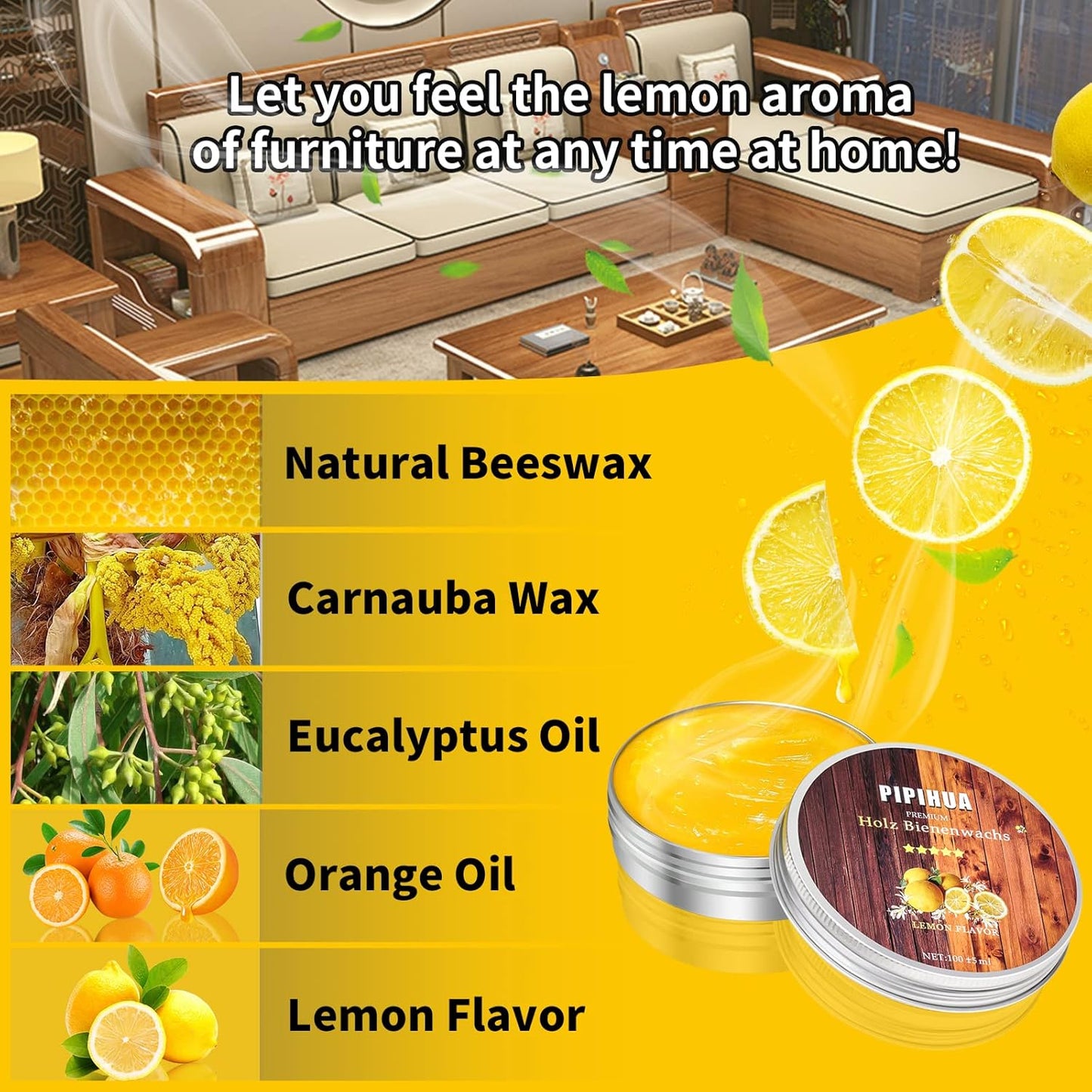 PIPIHUA Beeswax Polish and Conditioner for Wood Furniture - Waterproof & Restorer Wood Wax, Multipurpose Beeswax Furniture Polish and Cleaner for All Types and Colours, Lemon(100g with Sponge)